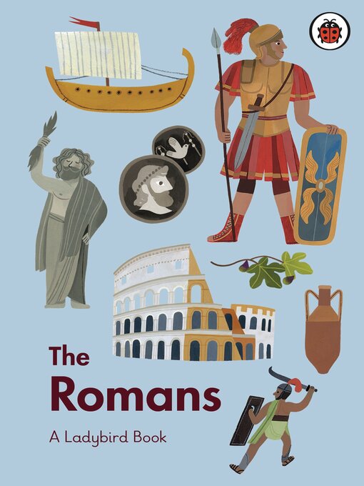 Title details for The Romans by Ladybird - Available
